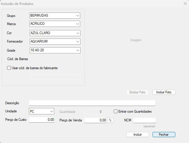 Inclusao de produtos Os melhores sistemas para loja. Melhor custo benefício do mercado!